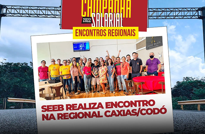 SEEB realiza Encontro na Regional Caxias/Codó
